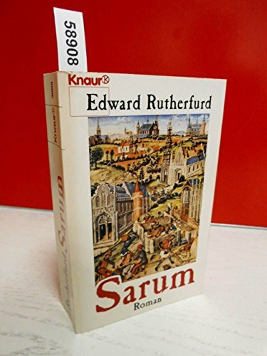 Sarum (Knaur Taschenbücher. Romane, Erzählungen)