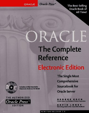 Oracle: The Complete Reference : Electronic Edition (Complete Reference Series)