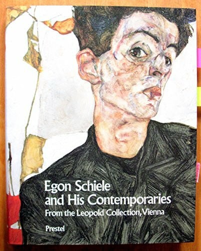 Egon Schiele and His Contemporaries: Austrian Painting and Drawing from 1900 to 1930 from the Leopold Collection, Vienna