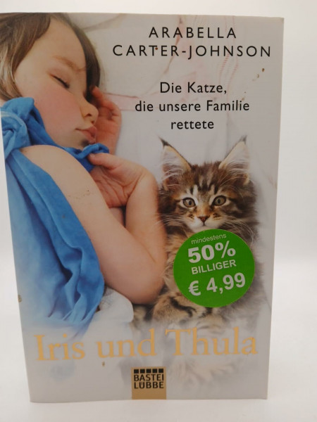 Iris und Thula: Die Katze, die unsere Familie rettete