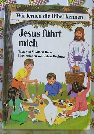 Jesus führt mich - Wir lernen die Bibel kennen