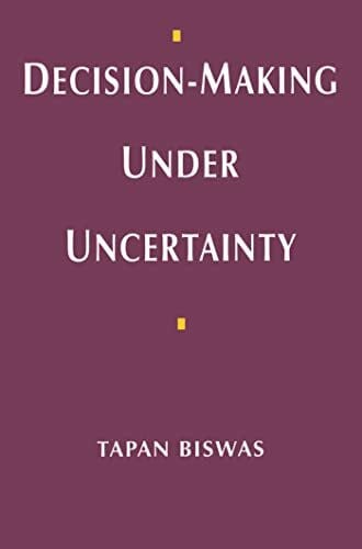 Decision-Making under Uncertainty