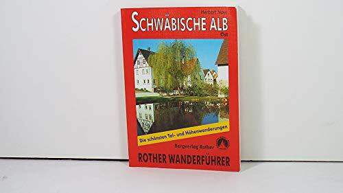 Schwäbische Alb - Ost: Zwischen Uracher Alb und Albuch - Härtsfeld. 50 Touren mit GPS-Tracks (Rother Wanderführer)