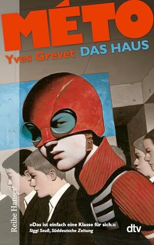 MÉTO Das Haus: Nominiert für den Deutschen Jugendliteraturpreis 2013, Kategorie Jugendbuch. Jugendbuch des Monats der Deutschen Akademie für Kinder- ... besten 7 Bücher für junge Leser', April 2012