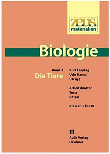 z.e.u.s. - Materialien Biologie / Die Tiere