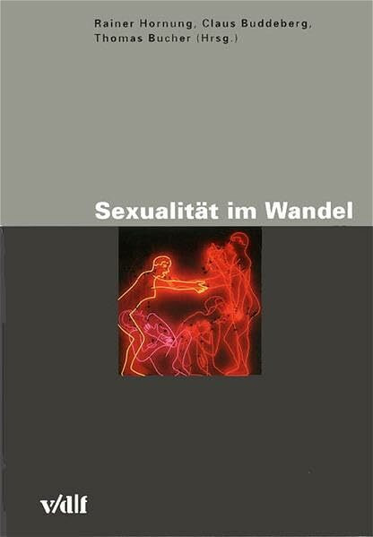 Sexualität im Wandel (Zürcher Hochschulforum)