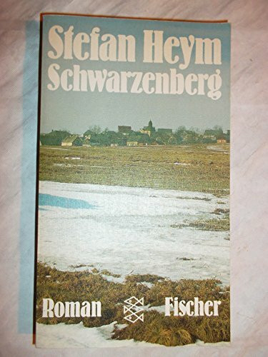 Schwarzenberg: Roman