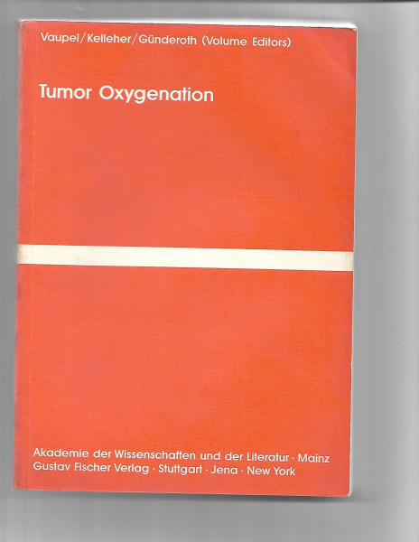 Tumor Oxygenation (Funktionsanalyse Biologischer Systeme, 24)