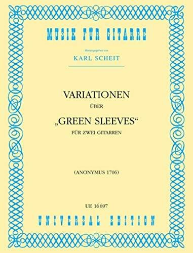 Universal Edition Anonymus: Variations on Green Sleeves for 2 guitars