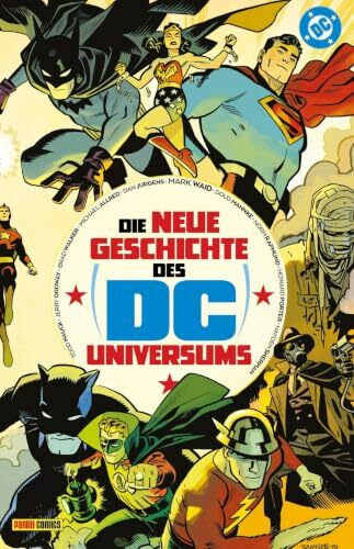 Die neue Geschichte des DC-Universums (Deluxe Edition)