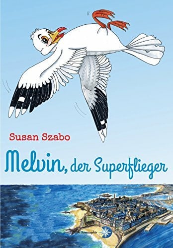 Melvin, der Superflieger Melvin, der Superflieger