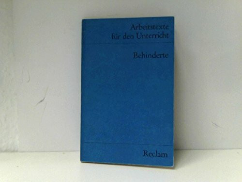 Behinderte: (Arbeitstexte für den Unterricht) (Reclams Universal-Bibliothek)