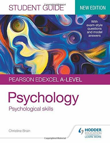 Pearson Edexcel A-level Psychology Student Guide 3: Psychological skills