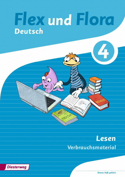 Flex und Flora - Ausgabe 2013: Heft Lesen 4 Verbrauchsmaterial