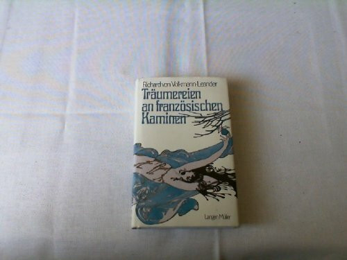 Träumereien an französischen Kaminen (Sonderreihe)