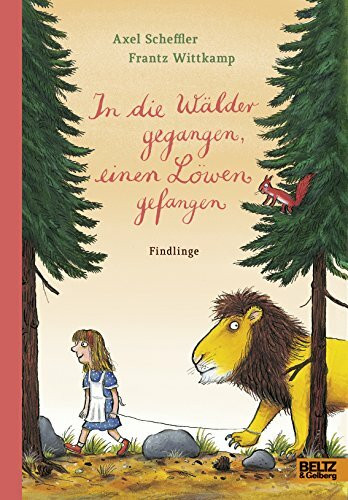 In die Wälder gegangen, einen Löwen gefangen: Findlinge
