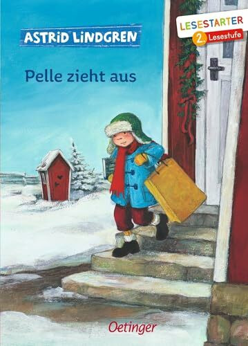 Pelle zieht aus: Lesestarter. 2. Lesestufe | Schöner Kinderbuch-Klassiker aus Schweden zum Lesen lernen in der Weihnachtszeit für Erstleser ab 7 Jahren