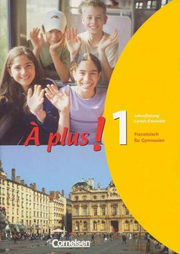 A plus 1 Carnet d'activités Lösungen Cornelsen á plus