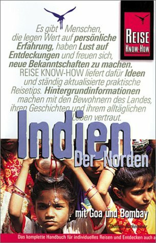 Indien - der Norden: Mit Goa und Bombay (Reise Know-How)