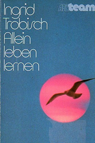 Allein leben lernen