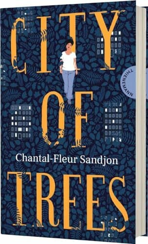 City of Trees: Ein bewegender Roman über die Liebe in allen Facetten