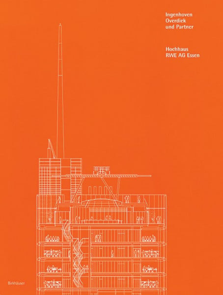 Ingenhoven, Overdiek und Partner - Hochhaus RWE AG Essen