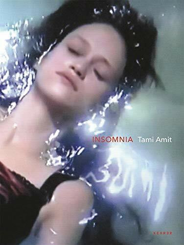 Tami Amit: Insomnia