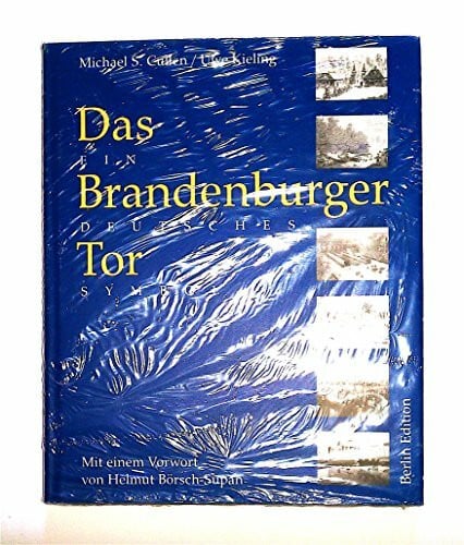 Das Brandenburger Tor - ein deutsches Symbol