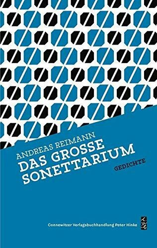 Das große Sonettarium: 1975-2019 (Andreas Reimann Werke)