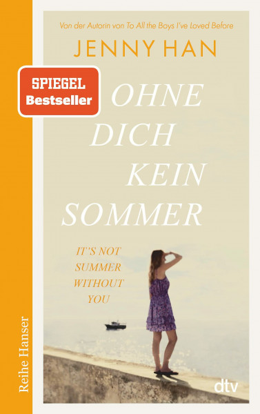 Ohne dich kein Sommer (The Summer I Turned Pretty-Serie, Band 2)