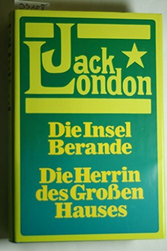 Die Insel Berande / Die Herrin des Großen Hauses