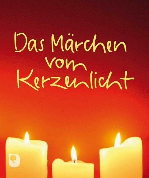 Das Märchen vom Kerzenlicht (Eschbacher Minis)