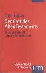 Der Gott des Alten Testaments. Band 1-3: Jahwes Gerechtigkeit (UTB S (Small-Format): Uni-Taschenbücher)