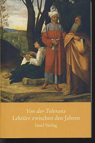 Lektüre zwischen den Jahren: 2007: Von der Toleranz