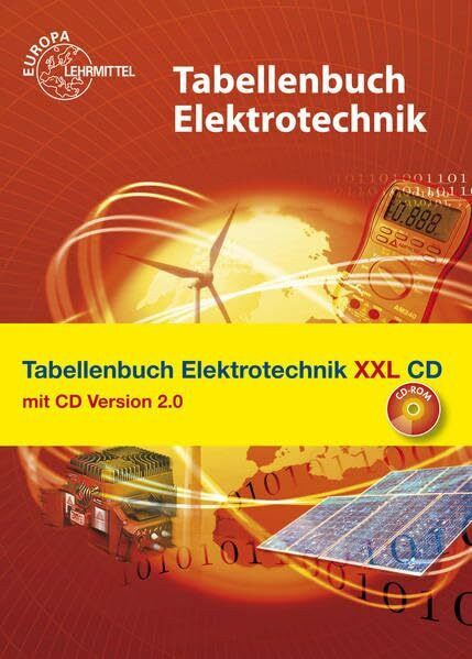 Tabellenbuch Elektrotechnik XXL: Buch und CD Tabellenbuch Elektrotechnik 2.0