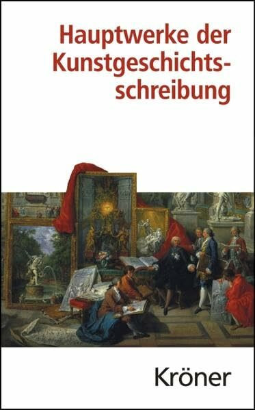 Hauptwerke der Kunstgeschichtsschreibung