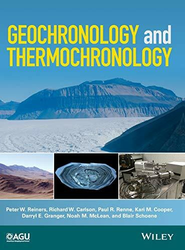 Geochronology and Thermochronology (Wiley Works)