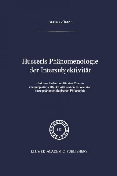 Husserls Phänomenologie Der Intersubjektivität