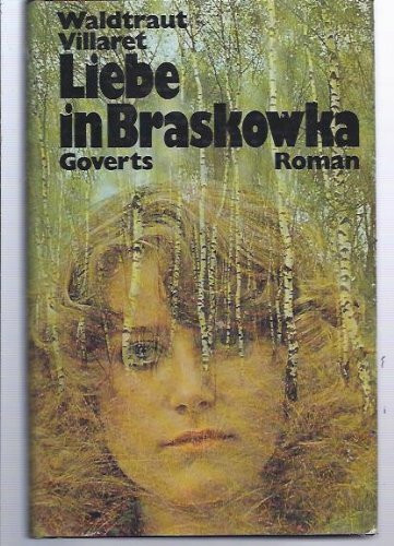 Liebe in Braskowka