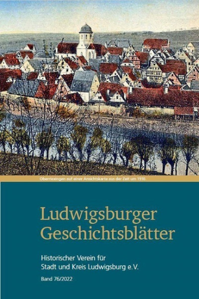 Ludwigsburger Geschichtsblätter Band 76