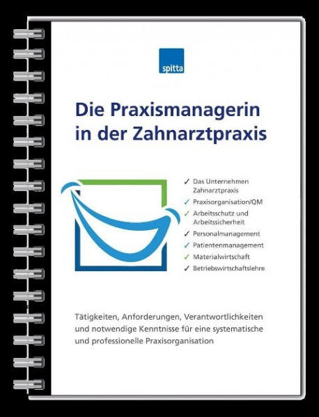 Die Praxismanagerin in der Zahnarztpraxis