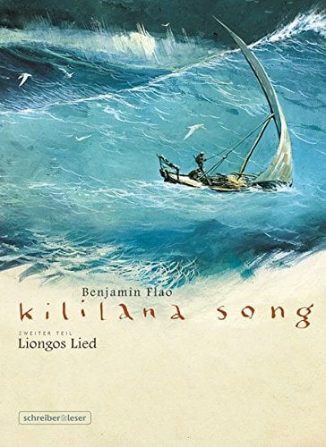 Kililana Song, Liongos Lied Kililana Song, Liongos Lied