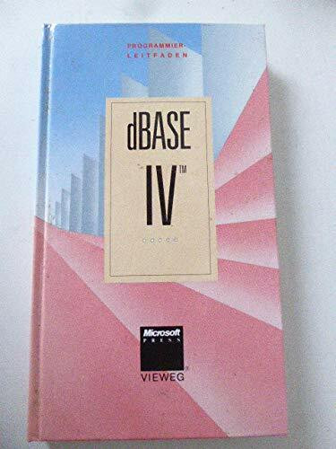 Programmierleitfaden dBASE IV