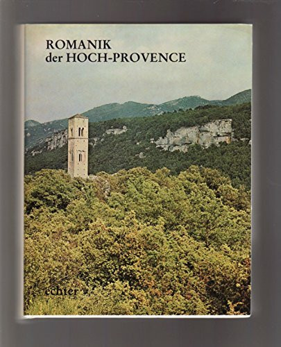 Romanik der Hoch-Provence