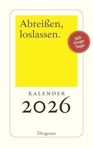 Abreißen, loslassen 2026: 365 Tage mit Diogenes