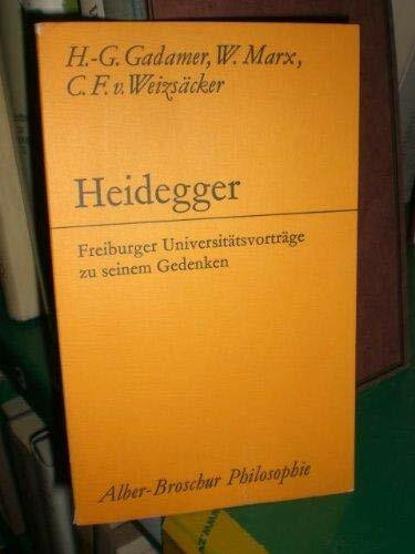 Heidegger: Freiburger Universitätsvorträge zu seinem Gedenken (Alber-Broschur Philosophie)