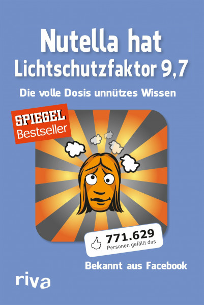 Nutella hat Lichtschutzfaktor 9,7: Die volle Dosis unnützes Wissen