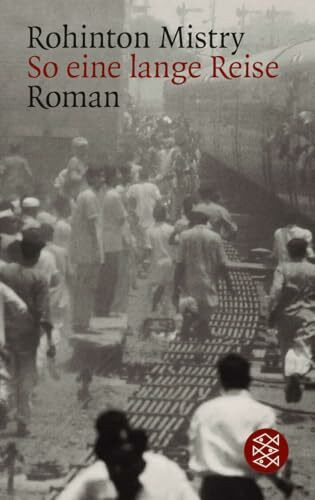 So eine lange Reise: Ein Indien-Roman