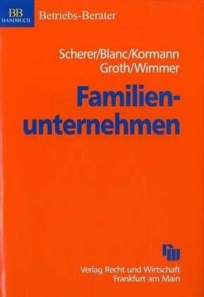Familienunternehmen: Erfolgsstrategien zur Unternehmenssicherung