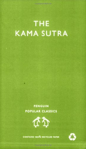 Penguin Classics The Kama Sutra, The Classic Hindu Treatise On Love And Social Conduct